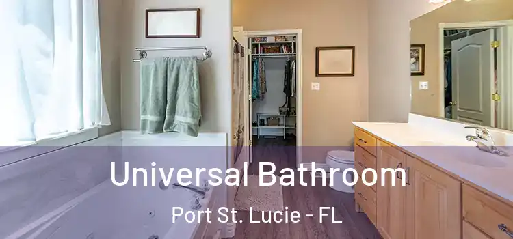 Universal Bathroom Port St. Lucie - FL